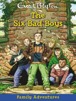 cover image of The six bad boys